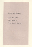 From The 1900's Birthday Card | Funny Birthday Card Old Aging Humor