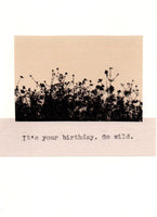Go Wild Nature Lover Birthday Card | Gardener Humor Wildflower Plants