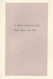 I Know You're Old But What Am I Funny Birthday Card | Aging Humor