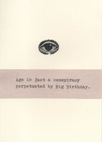 Age Is Just A Conspiracy Birthday Card | Weird Funny Birthday Card Politics Humor