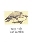 Keep Calm And Carrion Funny Vulture Card