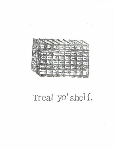 Treat Yo Shelf Funny Birthday Card Bookworm Reader Teacher Book Gift 