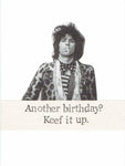 Another Birthday Keef It Up Keith Richards Funny Birthday Card