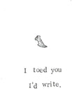 I Toed You I'd Write Funny Anatomy Pun Card Gothic Medical Humor 