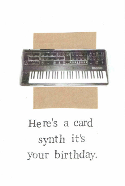 Here's A Card Synth It's Your Birthday | Funny Electonic Music Humor Piano Pun