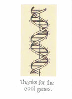 Thanks For The Cool Genes Funny Father's Day Mother's Day Science Humor