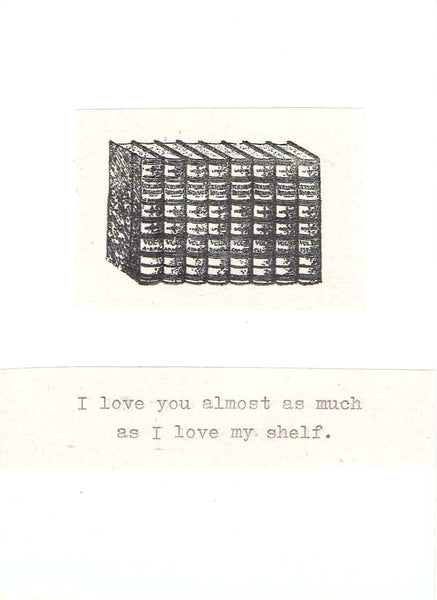 Love My Shelf Funny Valentine Card | Nerdy Valentine Books Librarian