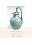 Nice Patina Birthday Card | Funny Antiques Archeology Humor