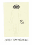 Please Have Valentine Card | Funny Valentine Weird Valentine Gothic Oddities