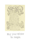 May Your Winter Be Magic Holiday Christmas Card | Funny Vintage Woodcut Snow Solstice - Blue Specs Studio