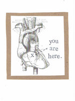 You Are Here Anatomical Heart Card | Funny Valentine Love Sympathy Card - Blue Specs Studio